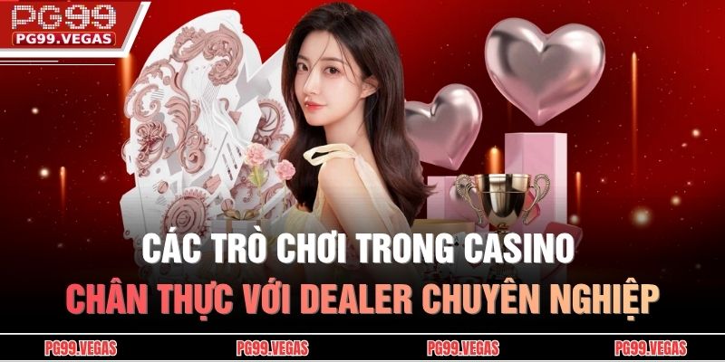 Các trò chơi trong casino