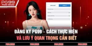 Đăng ký PG99